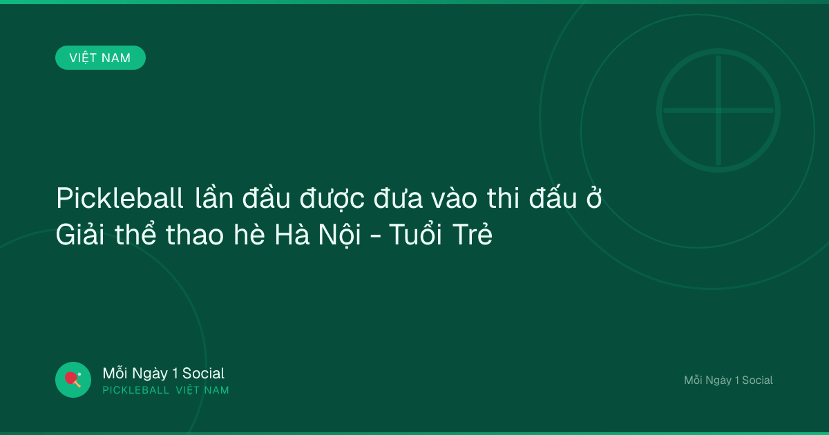 Pickleball lần đầu được đưa vào thi đấu ở Giải thể thao hè Hà Nội - Tuổi Trẻ